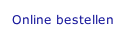 Online bestellen